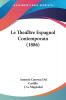 Le Thea��tre Espagnol Contemporain (1886)