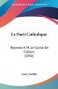 Le Parti Catholique