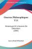 Oeuvres Philosophiques V13