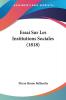 Essai Sur Les Institutions Sociales (1818)