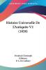 Histoire Universelle De L�������Antiquite V2 (1828) est un livre �����crit par Friedrich Christoph Schlosser. Il s'agit d'un ouvrage d'histoire universelle qui se concentre sur l'Antiquit�����. Ce livre est le deuxi�����me volume d'une s�����rie et couvre une p�����riode allant de l'Empire romain ������ la fin de l'Antiquit�����. Il aborde des sujets tels que la culture, la politique, la religion, l'art et l'architecture de cette p�����riode. Ce livre est une source pr�����cieuse pour ceux qui s'int�����ressent ������ l'histoire de l'Antiquit����� et qui souhaitent approfondir leurs connaissances sur cette p�����riode fascinante de l'histoire de l'humanit�����.This Book Is In French.This scarce antiquarian book is a facsimile reprint of the old original and may contain some imperfections such as library marks and notations. Because we believe this work is culturally important, we have made it available as part of our commitment for protecting, preserving, and promoting the world's literature in affordable, high quality, modern editions, that are true to their original work.