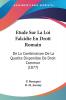 Etude Sur La Loi Falcidie En Droit Romain