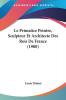 Le Primatice Peintre Sculpteur Et Architecte Des Rois De France (1900)