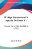 El Viage Entretenido De Agustin De Roxas V1