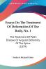Essays On The Treatment Of Deformities Of The Body No. 1