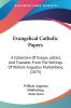 Evangelical Catholic Papers