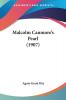 Malcolm Canmore's Pearl (1907)