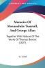 Memoirs Of Marmaduke Tunstall And George Allan