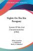 Nights On The Rio Paraguay