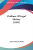 Outlines Of Legal History (1895)