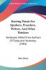 Starting Points For Speakers Preachers Writers And Other Thinkers