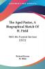 The Aged Pastor A Biographical Sketch Of H. Field