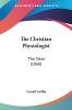 The Christian Physiologist