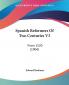 Spanish Reformers Of Two Centuries V3