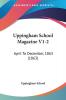 Uppingham School Magazine V1-2: April To December 1863 (1863)