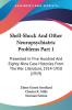 Shell-Shock And Other Neuropsychiatric Problems Part 1: Presented In Five Hundred And Eighty-Nine Case Histories From The War Literature 1914-1918 (1919)