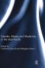 Gender Media and Modernity in the Asia-Pacific