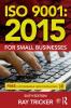 ISO 9001:2015 for Small Businesses