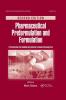 Pharmaceutical Preformulation and Formulation