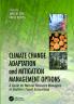 Climate Change Adaptation and Mitigation Management Options