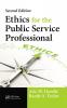 Ethics for the Public Service Professional