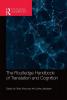 Routledge Handbook of Translation and Cognition