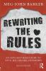 Rewriting the Rules