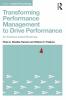 Transforming Performance Management to Drive Performance