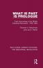 What is Past is Prologue