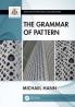 Grammar of Pattern