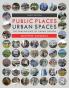Public Places Urban Spaces