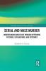 Serial and Mass Murder