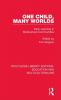 One Child Many Worlds