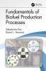 Fundamentals of Biofuel Production Processes