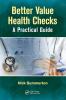 Better Value Health Checks