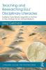Teaching and Researching ELLs' Disciplinary Literacies