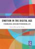 Emotion in the Digital Age