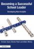 Becoming a Successful School Leader
