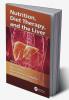 Nutrition Diet Therapy and the Liver