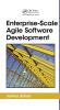 Enterprise-Scale Agile Software Development