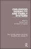 Childhood Disability and Family Systems