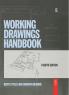 Working Drawings Handbook