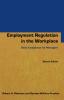 Employment Regulation in the Workplace
