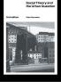 Social Theory and the Urban Question