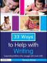33 Ways to Help with Writing