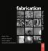 Fabrication