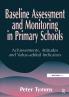 Baseline Assessment and Monitoring in Primary Schools