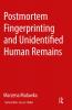 Postmortem Fingerprinting and Unidentified Human Remains