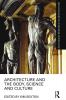 Architecture and the Body Science and Culture