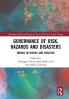 Governance of Risk Hazards and Disasters